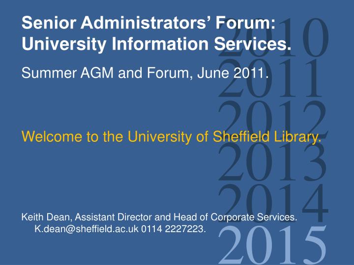 senior administrators forum university information services