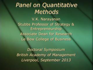 Panel on Quantitative Methods