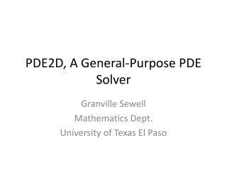 PDE2D, A General-Purpose PDE Solver