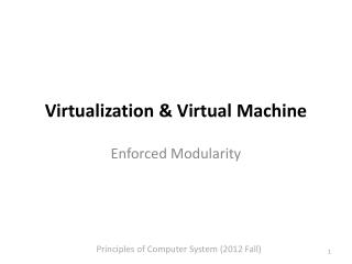 Virtualization &amp; Virtual Machine