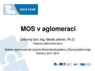mos v aglomeraci