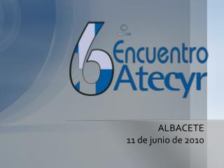 albacete 11 de junio de 2010