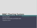 Enhancing Patient Charting Efficiency: WMC Charting System Overview - slide 1