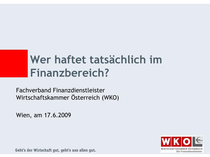 wer haftet tats chlich im finanzbereich