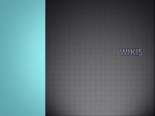 Wikis