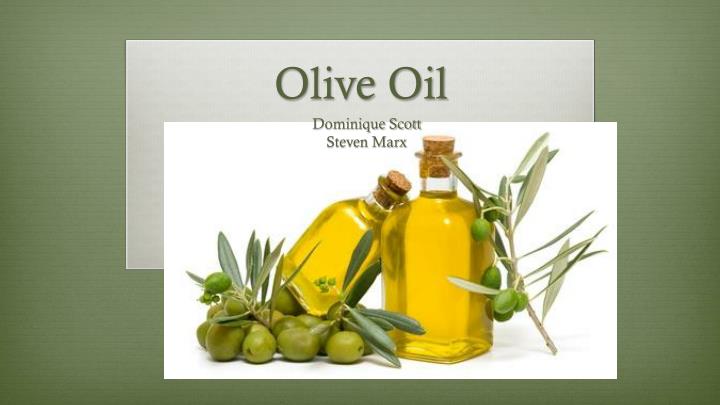 olive oil