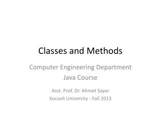 Classes and Methods