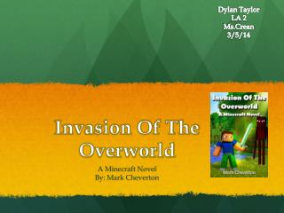 Invasion Of The Overworld