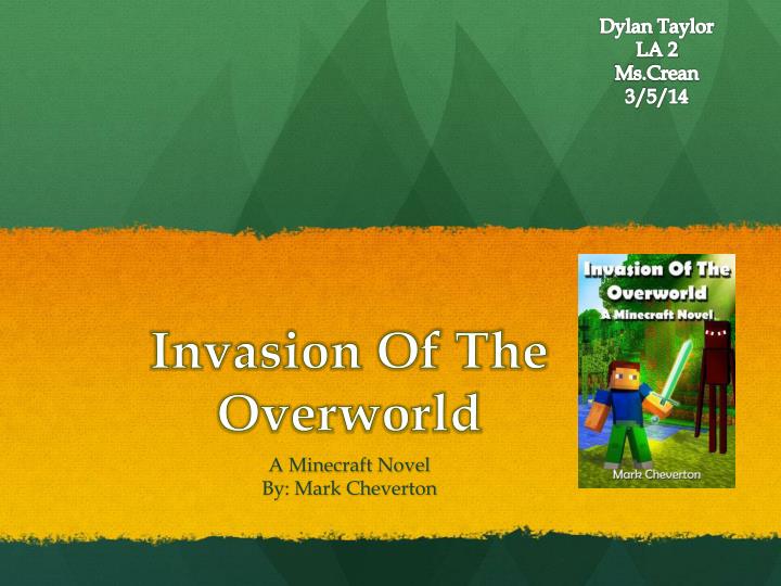 invasion of the overworld