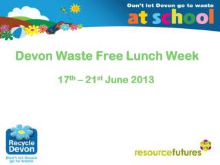 Devon Waste Free Lunch Week