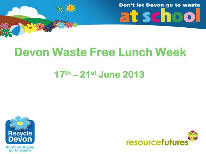 devon waste free lunch week