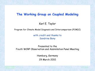The Working Group on Coupled Modeling