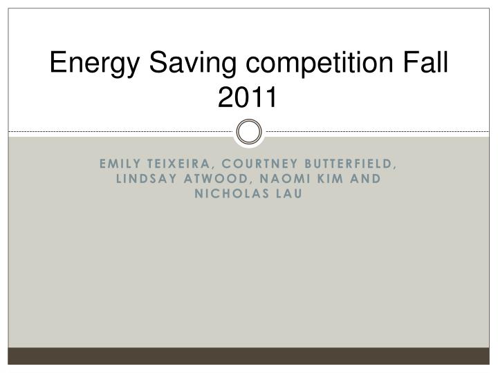 energy saving competition fall 2011