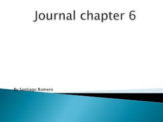 Journal chapter 6