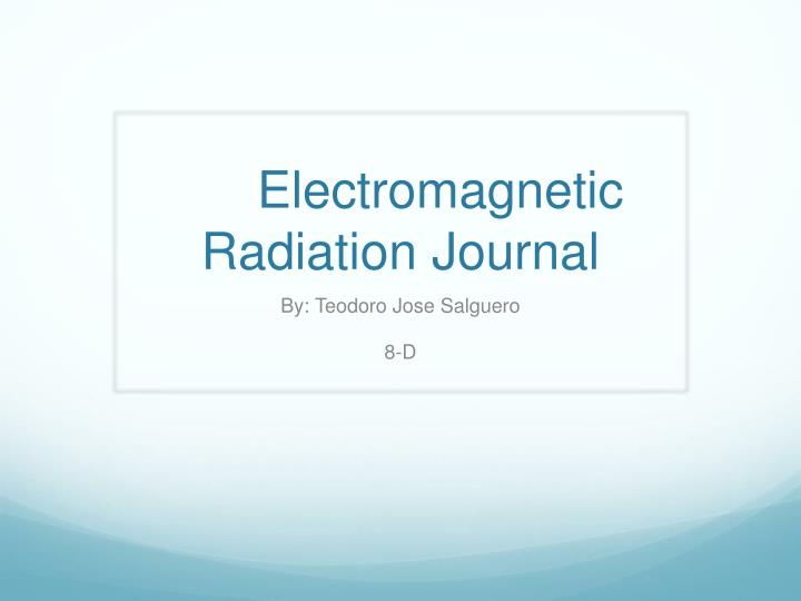 electromagnetic radiation journal