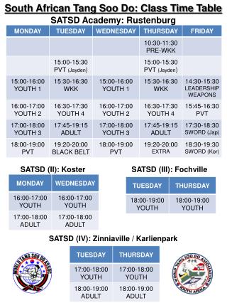 South African Tang Soo Do: Class Time Table