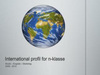 international profil for n klasse