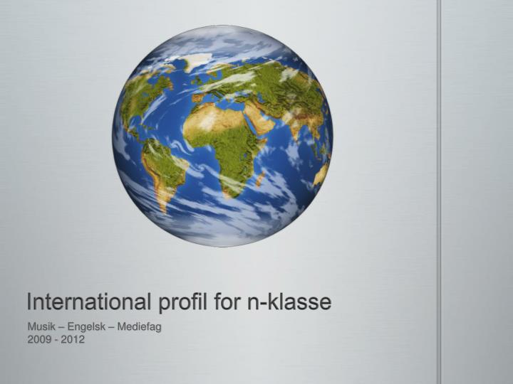 international profil for n klasse