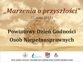 marzenia o przysz o ci