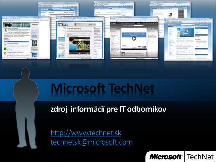 microsoft technet zdroj inform ci pre it odborn kov http www technet sk technetsk@microsoft com