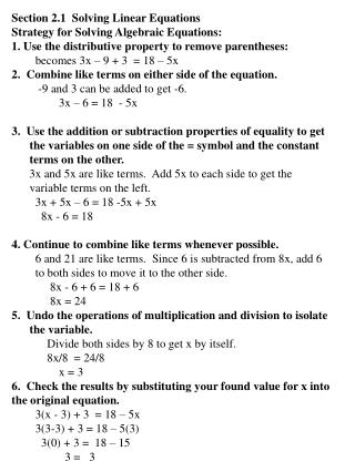 Section 2.1 Solving Linear Equations Strategy for Solving Algebraic Equations: