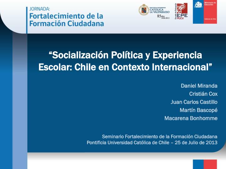 socializaci n pol tica y experiencia escolar chile en contexto internacional