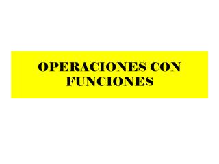 operaciones con funciones