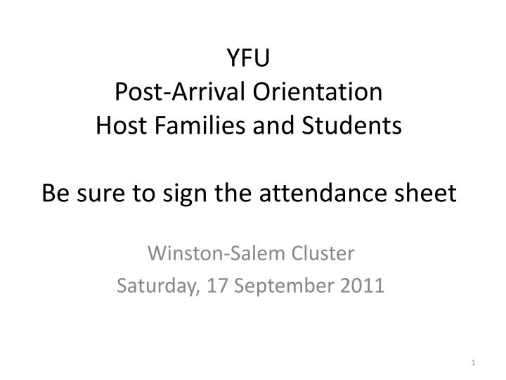 yfu post arrival orientation host families and students be sure to sign the attendance sheet