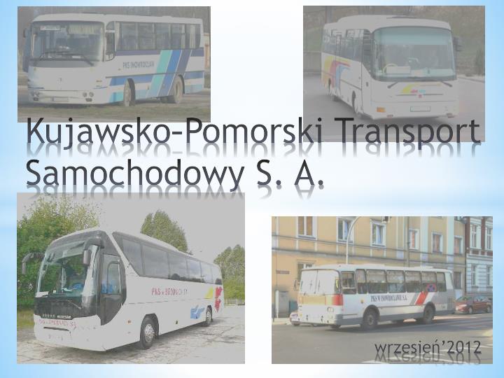 kujawsko pomorski transport samochodowy s a wrzesie 2012