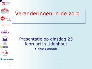 veranderingen in de zorg