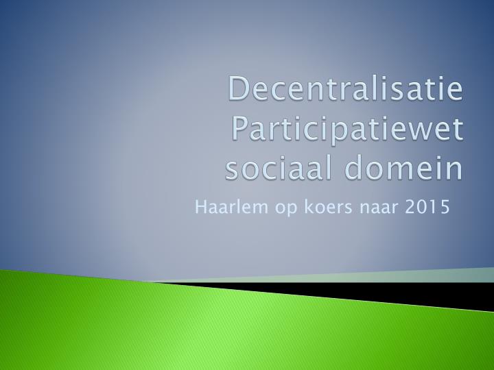 decentralisatie participatiewet sociaal domein