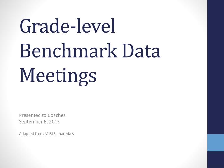 grade level benchmark data meetings