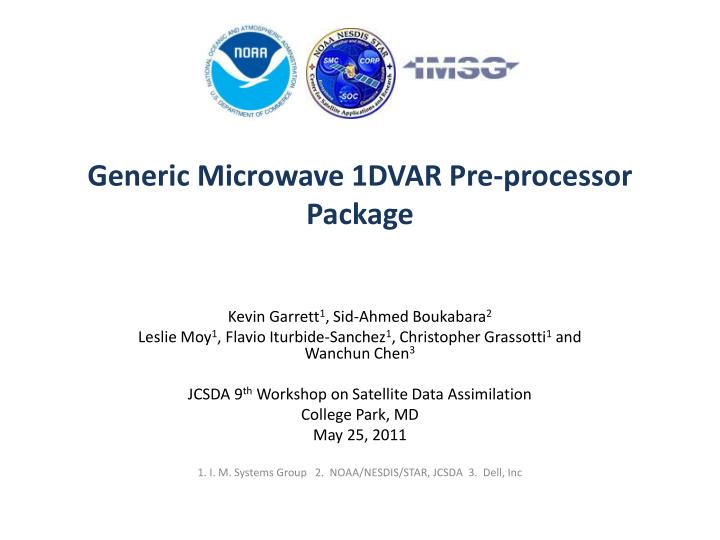 generic microwave 1dvar pre processor package