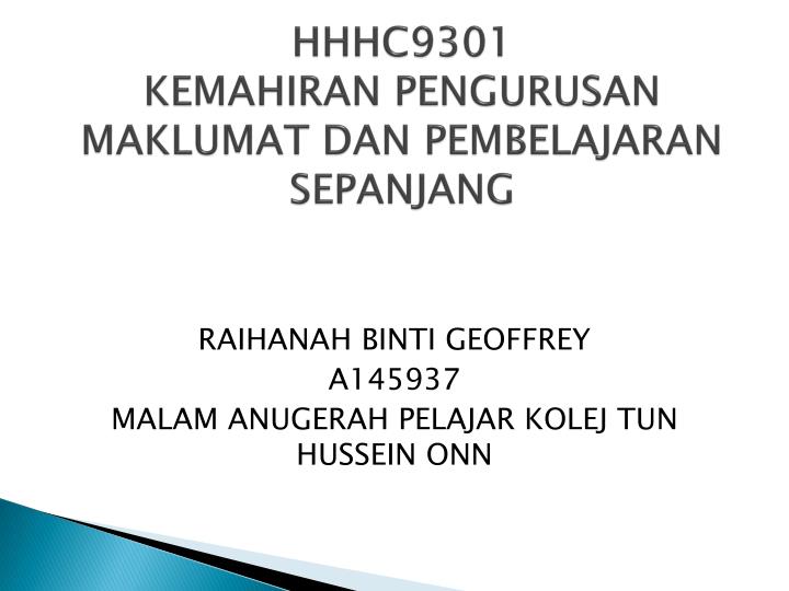 hhhc9301 kemahiran pengurusan maklumat dan pembelajaran sepanjang