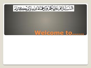 welcome to