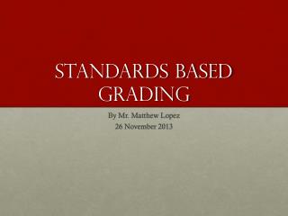 Standards based grading