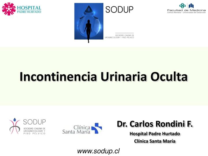incontinencia urinaria oculta