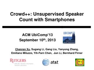 Crowd++: Unsupervised Speaker Count with Smartphones