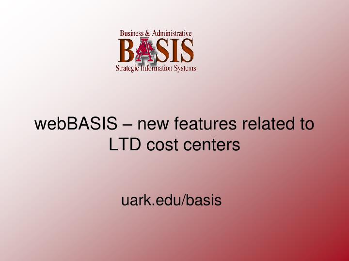 webbasis new features related to ltd cost centers