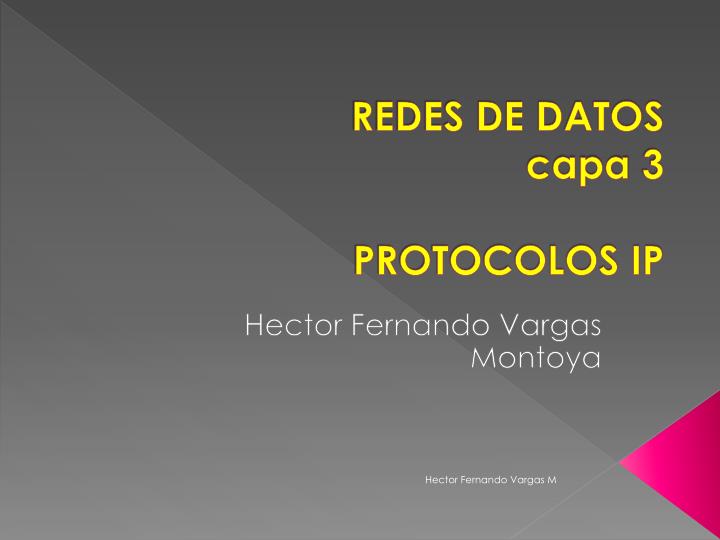 redes de datos capa 3 protocolos ip