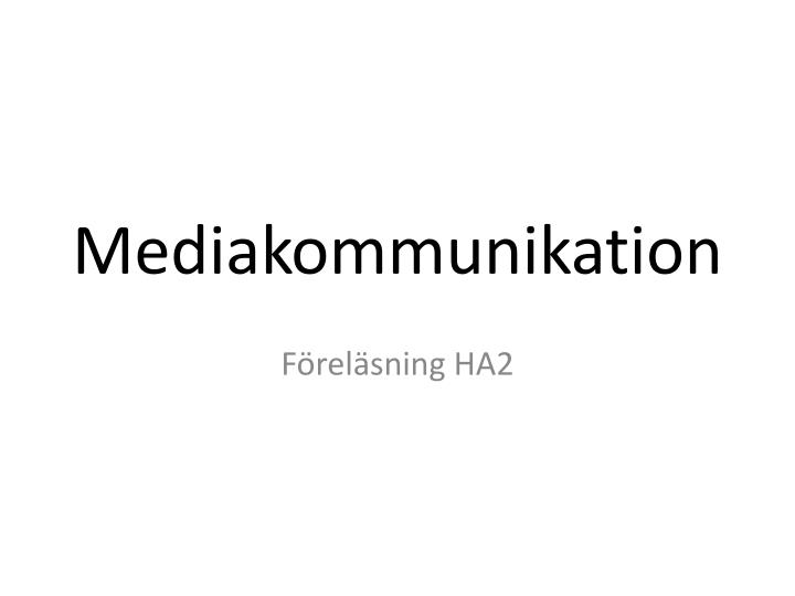 mediakommunikation