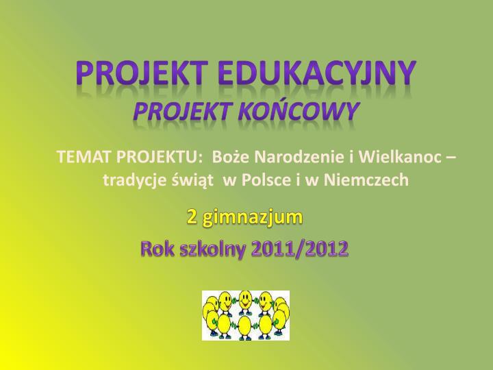 2 gimnazjum rok szkolny 2011 2012