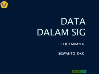 data dalam sig