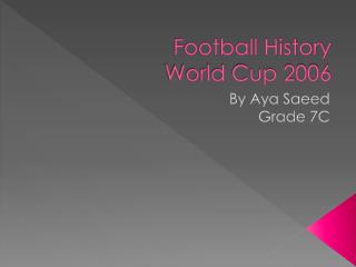 Football History World Cup 2006