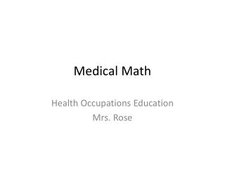 Medical Math