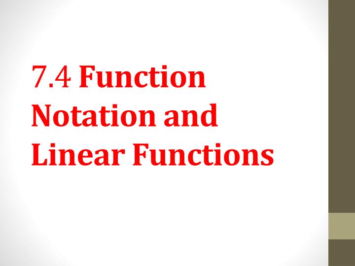 7 4 function notation and linear functions