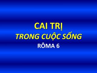cai tr trong cu c s ng