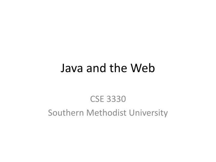 java and the web