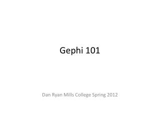 Gephi 101