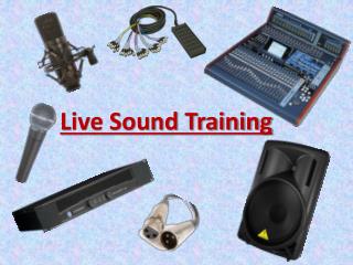 Live Sound Training